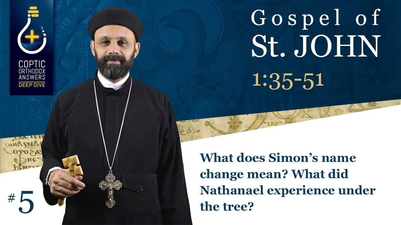 What does Simon’s name change mean? What did Nathanael experience under the tree?