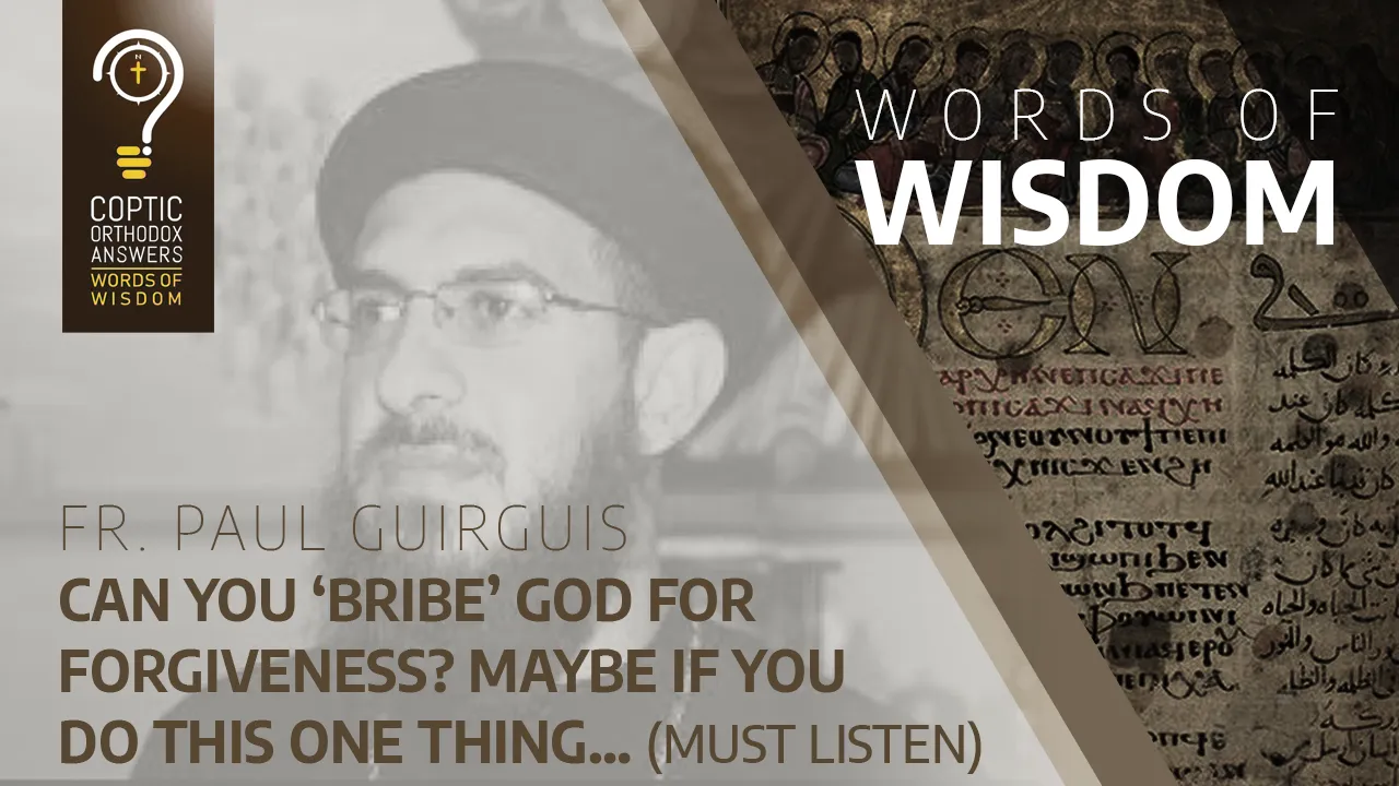 Can you ‘bribe’ God for forgiveness? Maybe if you do this one thing… (must listen)