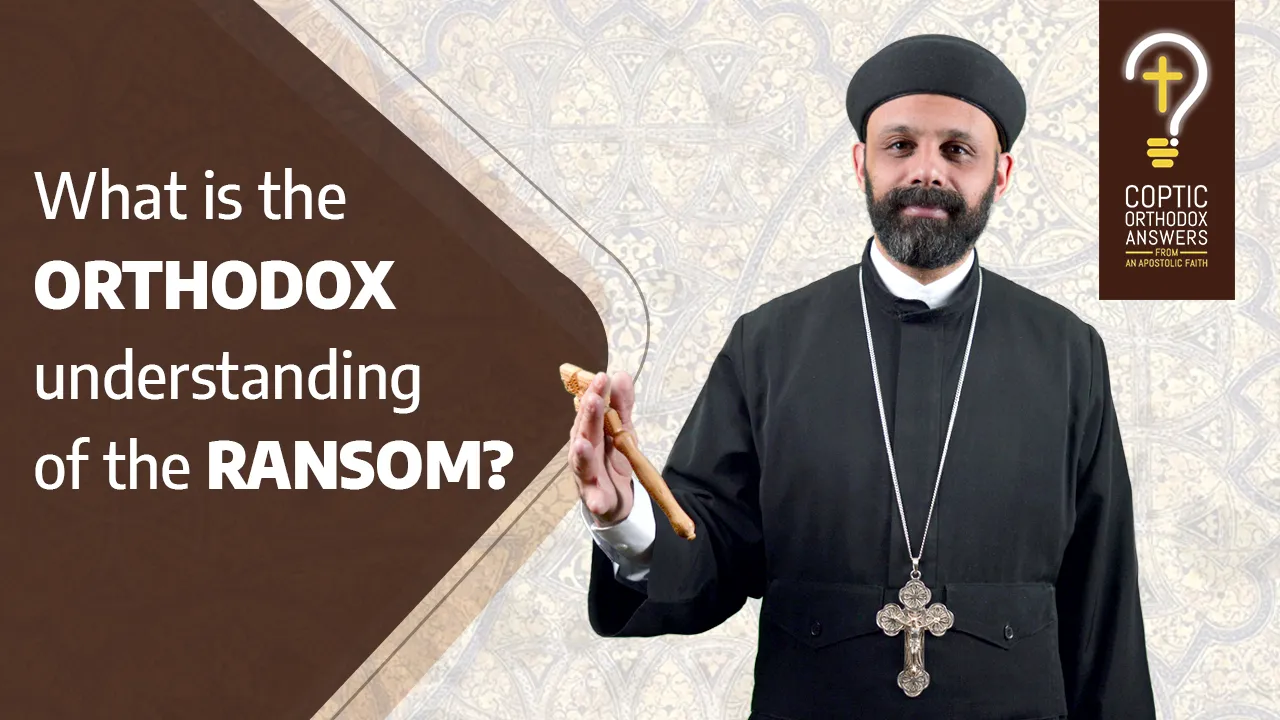What is the ORTHODOX understanding of the RANSOM?
